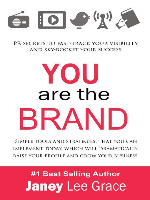 Title details for YOU are the BRAND by Janey Lee Grace - Available